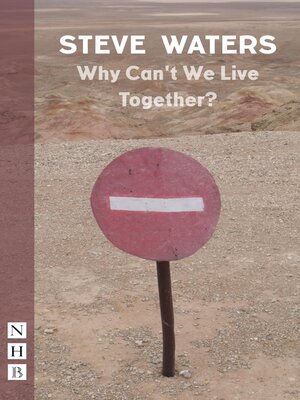 cover image of Why Can't We Live Together? (NHB Modern Plays)